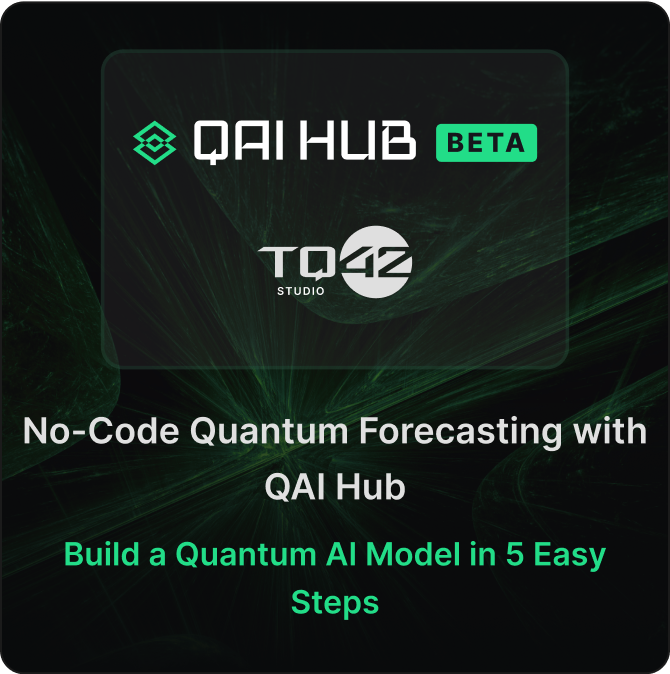 QAI Hub Workflow: Build Your First Quantum AI Forecasting Model